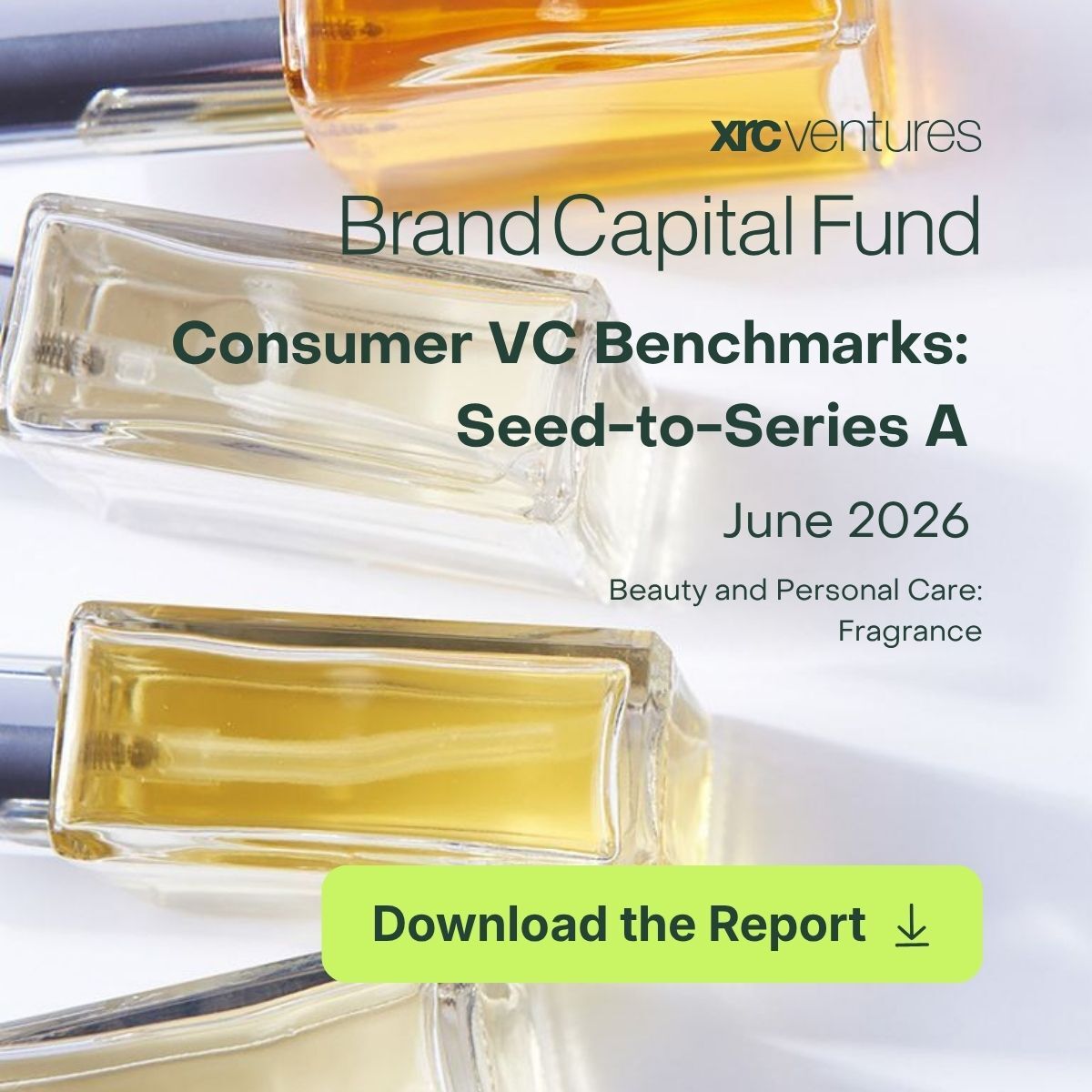 Fragrance — XRC Ventures Consumer VC Benchmarks Report cover